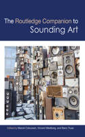 Routledge Companion to Sounding Art