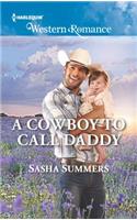 A Cowboy to Call Daddy