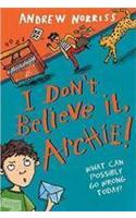 I Don't Believe It, Archie!