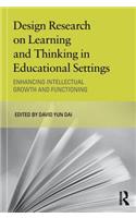 Design Research on Learning and Thinking in Educational Settings