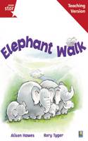 Rigby Star Guided Reading Red Level: Elephant Walk Teaching Version