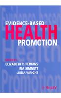Evidence-Based Health Promotion