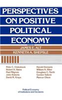 Perspectives on Positive Political Economy