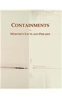 Containments