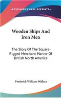 Wooden Ships And Iron Men