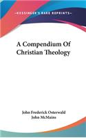 Compendium Of Christian Theology