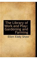 The Library of Work and Play