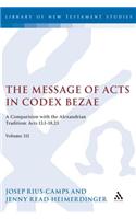 The Message of Acts in Codex Bezae (vol 3).