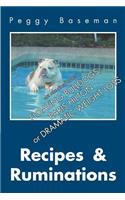 Recipes & Ruminations