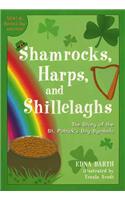 Shamrocks, Harps, and Shillelaghs