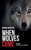 When Wolves Come