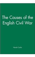 The Causes of the English Civil War