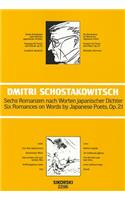 Sechs Romanzen Nach Worten Japanischer Dichter Op. 21/Six Romances On Words By Japanese Poets, Op. 21: Fassung Fur Tenor Und Klavier/Version For Tenor And Piano