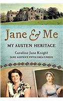 Jane & Me: My Austen Heritage