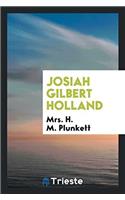 JOSIAH GILBERT HOLLAND