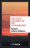 The Little Children of the Luxembourg