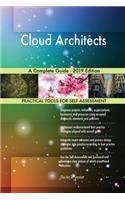 Cloud Architects A Complete Guide - 2019 Edition