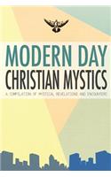 Modern Day Christian Mystics