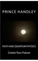 Faith and Quantum Physics
