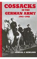 Cossacks in the German Army 1941-1945