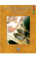 Dancing on the Keys, Book 3
