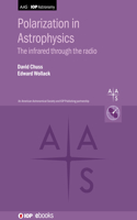 Polarization in Astrophysics: The Infrared Through the Radio