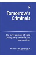 Tomorrow's Criminals