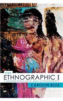 Ethnographic I