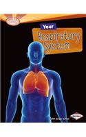 Your Respiratory System