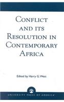Conflict and its Resolution in Contemporary Africa: A World In Change Series(Conflict and its Resolution in Contemporary Africa)