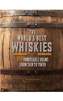 The World's Best Whiskies