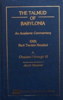 Talmud of Babylonia: An Academic Commentary: XXIX, Bavli Tractate Menahot, A. Chapters I Through VI