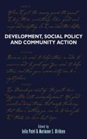 Development, Social Policy and Community Action