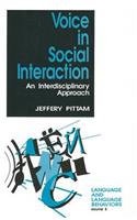 Voice in Social Interaction