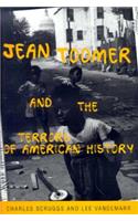 Jean Toomer and the Terrors of American History