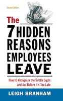 7 Hidden Reasons Employees Leave