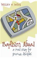 Baptism Ahead