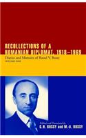 Recollections of a Romanian Diplomat, 1918-1969