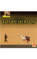 La Vida En Los Desiertos (Living in Deserts)