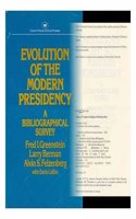 Evolution of the Modern President