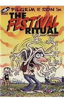 The Pilgrim & Son: Festival Ritual