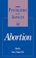 Psychiatric Aspects of Abortion