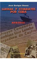 Luchas y Combates Por Cuba