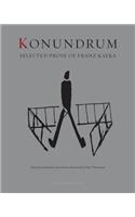 Konundrum: Selected Prose of Franz Kafka
