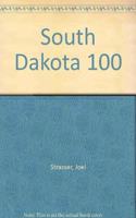 South Dakota 100