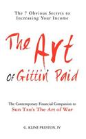 Art of Gittin' Paid
