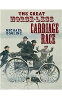 The Great Horse-Less Carriage Race