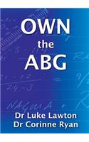 OWN the ABG
