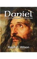 Daniel: Faithful Discipleship in a Foreign Land