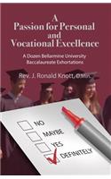 A Passion for Personal and Vocational Excellence